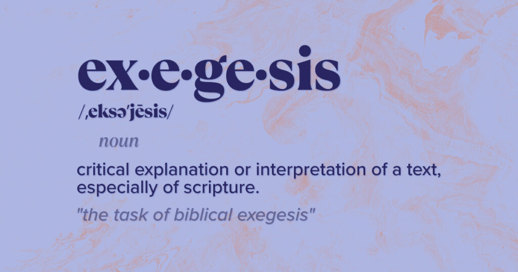 Definition of Exegesis