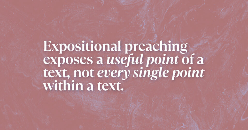 Expositional Preaching Point of Message